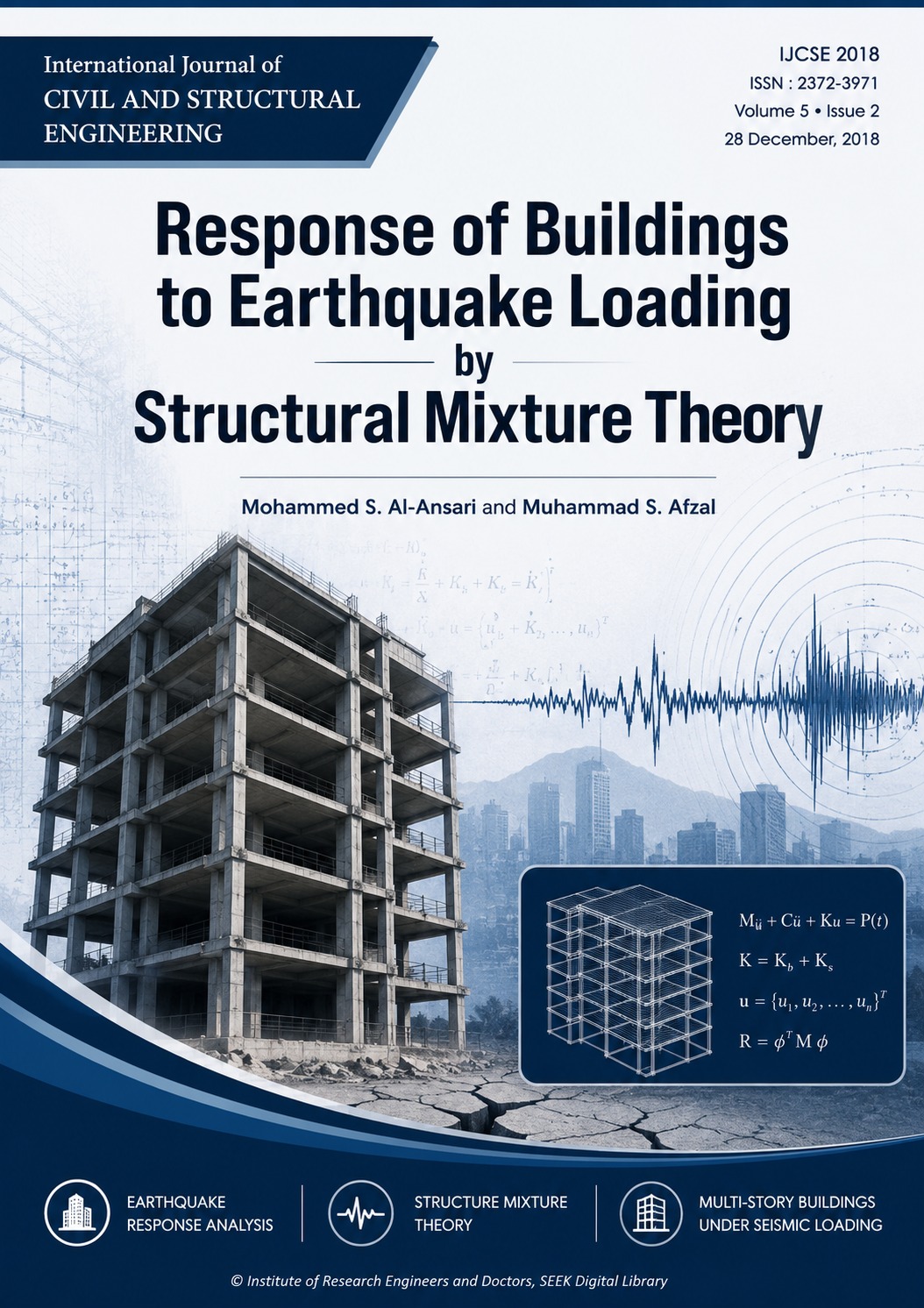 Response of Buildings to Earthquake Loading by  Structural Mixture Theory